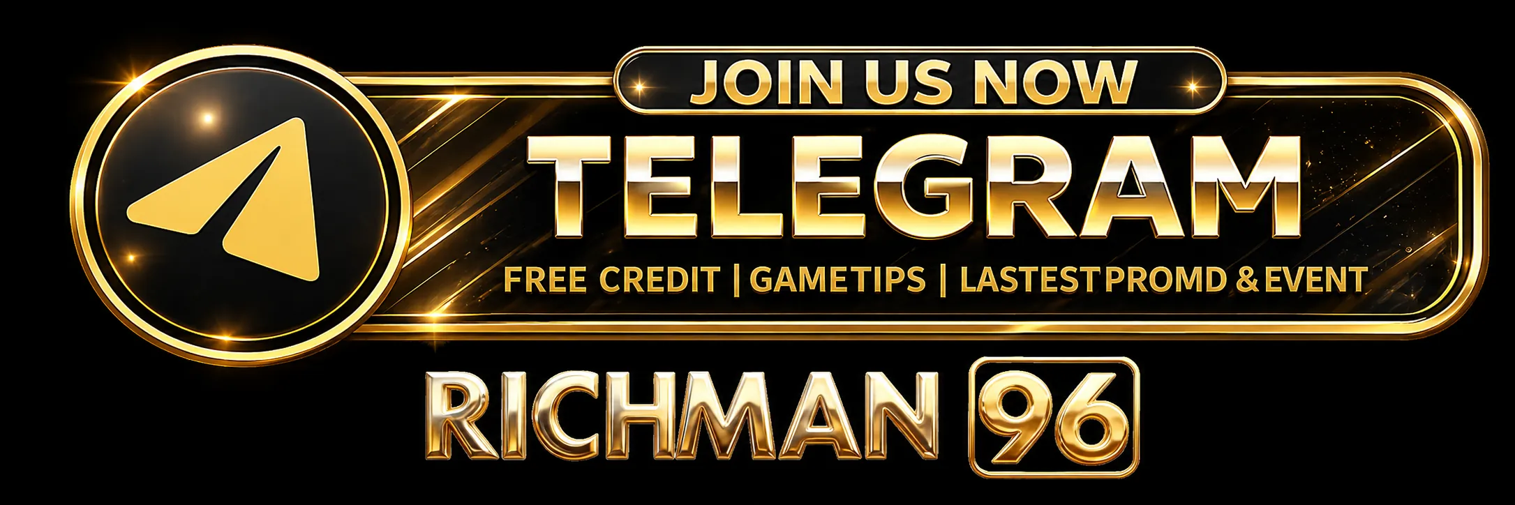 Join RICHMAN96 on Telegram